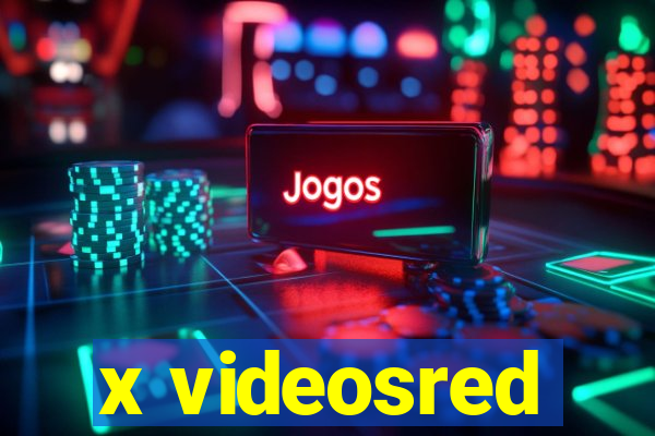 x videosred